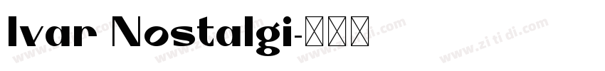 Ivar Nostalgi字体转换